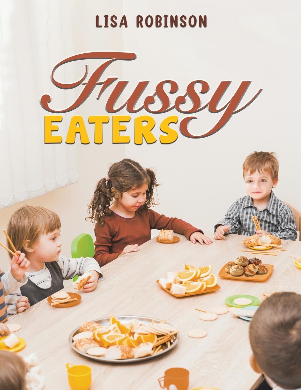 Libro Fussy Eaters Lisa Robinson