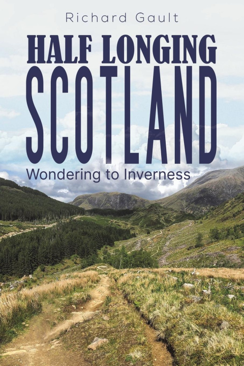 Libro Half Longing Scotland Richard Gault