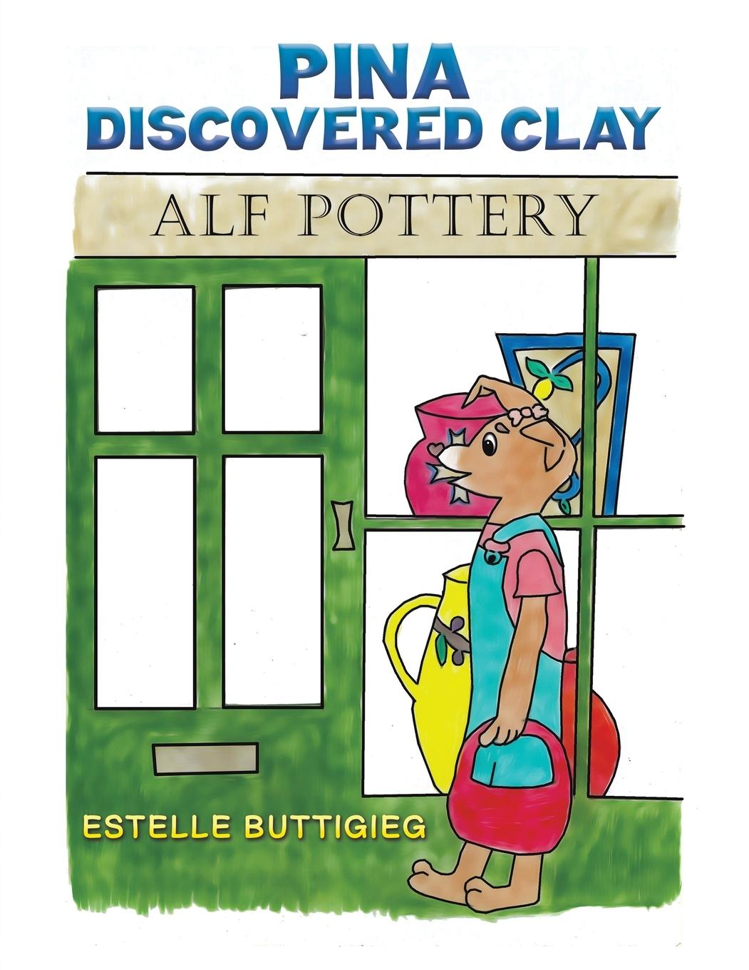 Libro Pina Discovered Clay Estelle Buttigieg