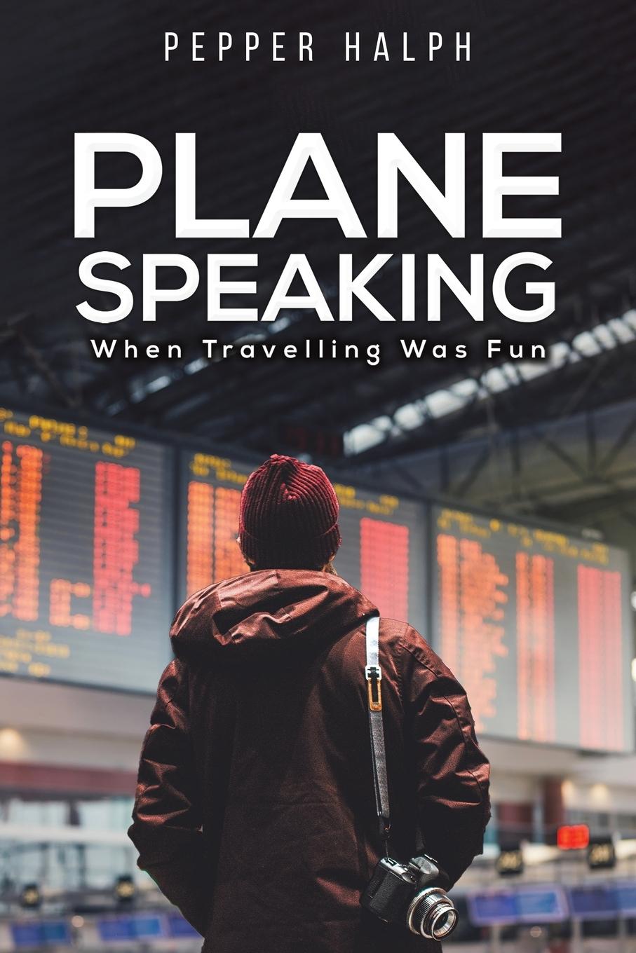 Libro Plane Speaking Pepper Halph