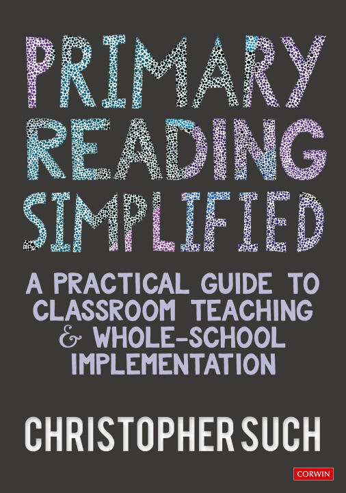 Knjiga Primary Reading Simplified Christopher Such