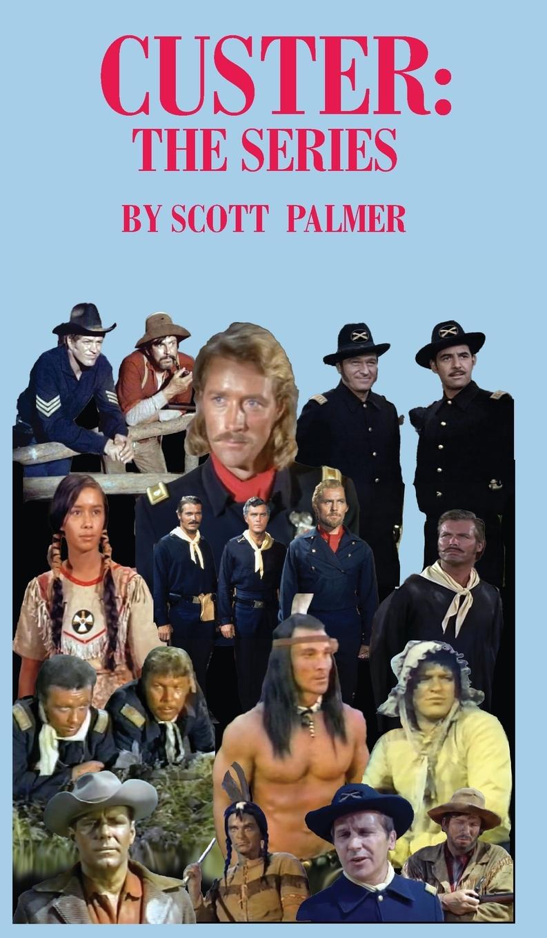 Knjiga CUSTER Scott V. Palmer