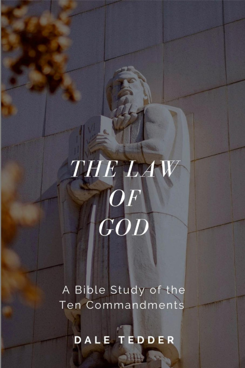 Knjiga The Law of God Dale Tedder
