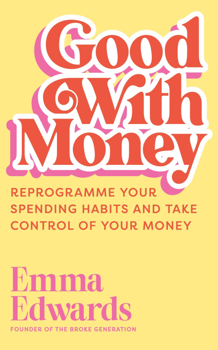Knjiga Good with Money Emma Edwards