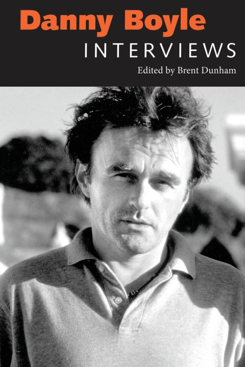 Knjiga Danny Boyle Brent Dunham