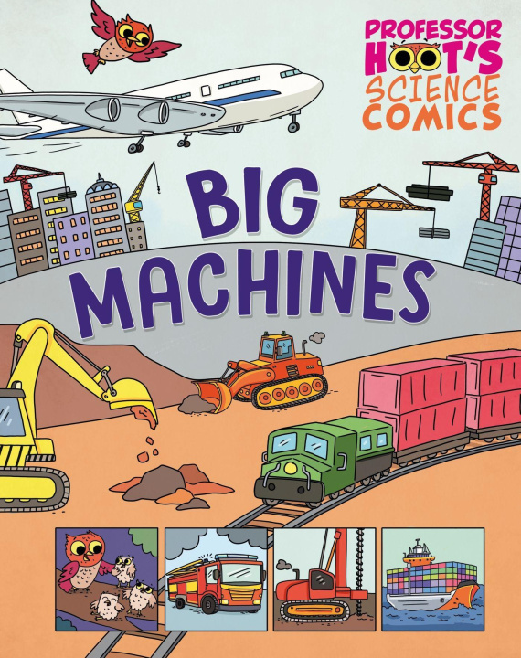Boek Professor Hoot's Science Comics: Big Machines Richard Watson