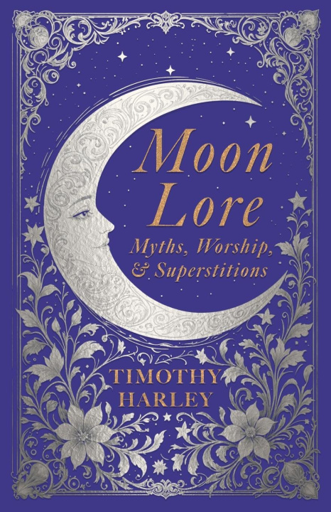 Book Moon Lore Timothy Harley