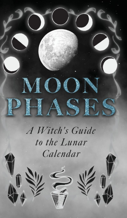 Kniha Moon Phases Wyrd Books