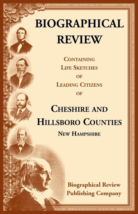 Boek Cheshire & Hillsboro Counties, New Hampshire Biographical Review