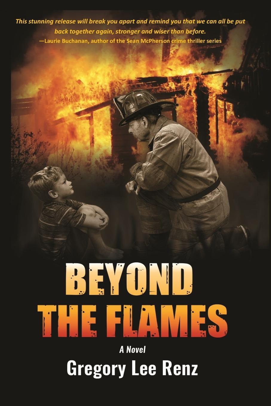 Knjiga Beyond the Flames (PB) Gregory Lee Renz