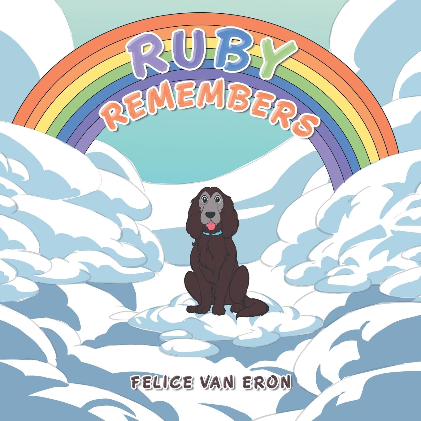 Knjiga Ruby Remembers Felice Van Eron