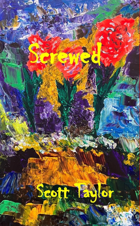 Knjiga Screwed Scott Taylor