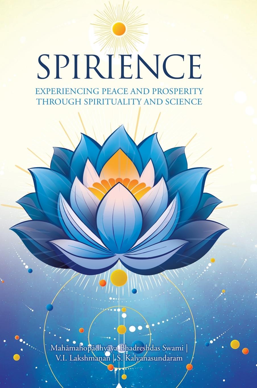 Knjiga Spirience Mah?mahop?dhy?ya Bhadreshdas Swami
