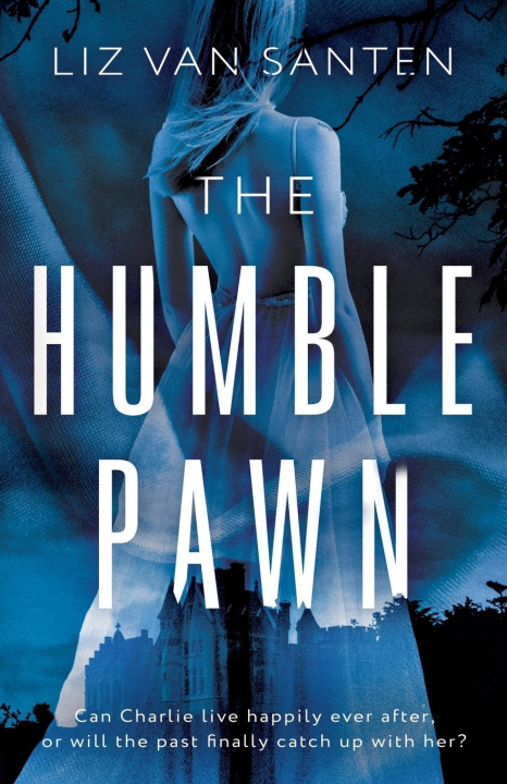 Libro The Humble Pawn Liz van Santen