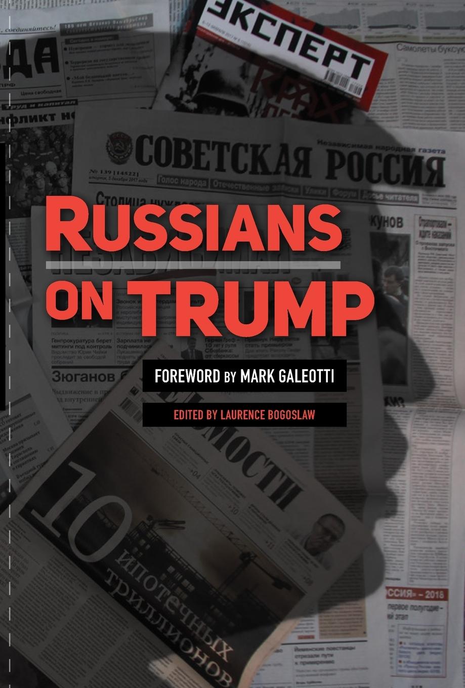 Boek Russians on Trump Bogoslaw