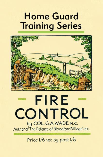 Libro Fire Control Colonel G a Wade