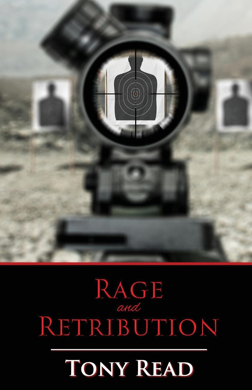Knjiga Rage and Retribution Tony Read