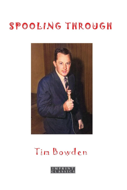 Book Spooling Through Tim Bowden