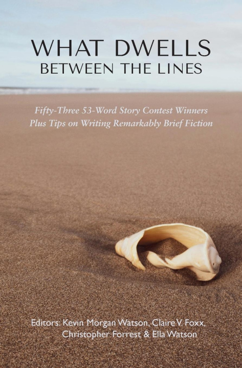 Knjiga What Dwells between the Lines Kevin Morgan Watson