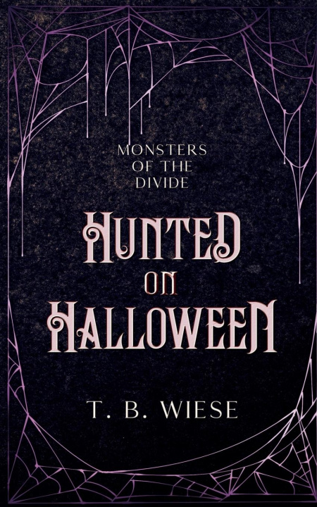 Boek Hunted on Halloween T. B. Wiese