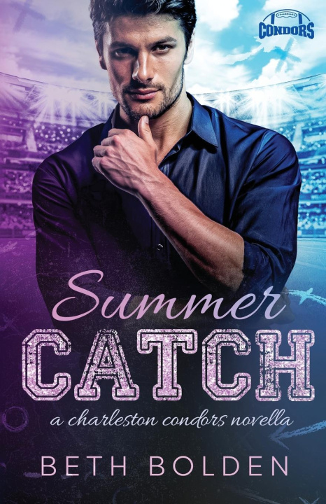 Knjiga Summer Catch Beth Bolden
