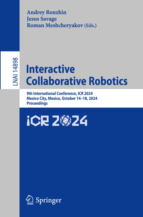 Knjiga Interactive Collaborative Robotics Roman Meshcheryakov