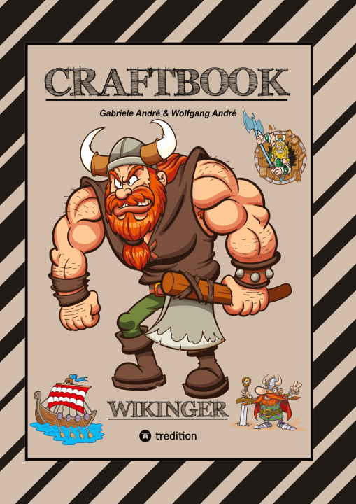 Libro CRAFTBOOK - 150 SEITEN TOLLE WIKINGER MOTIVE - LANGSCHIFF - KNIFFLIGE RAUBZUG RÄTSEL & AUFGABEN - GESCHICHTE - MET Gabriele André