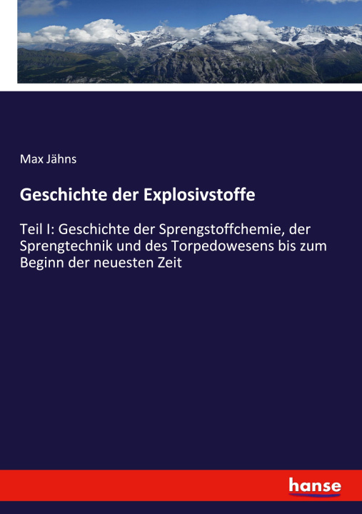 Boek Geschichte der Explosivstoffe Max Jähns