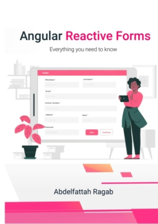 Knjiga Angular Reactive Forms Abdelfattah Ragab