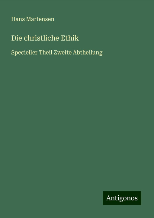 Buch Die christliche Ethik Hans Martensen
