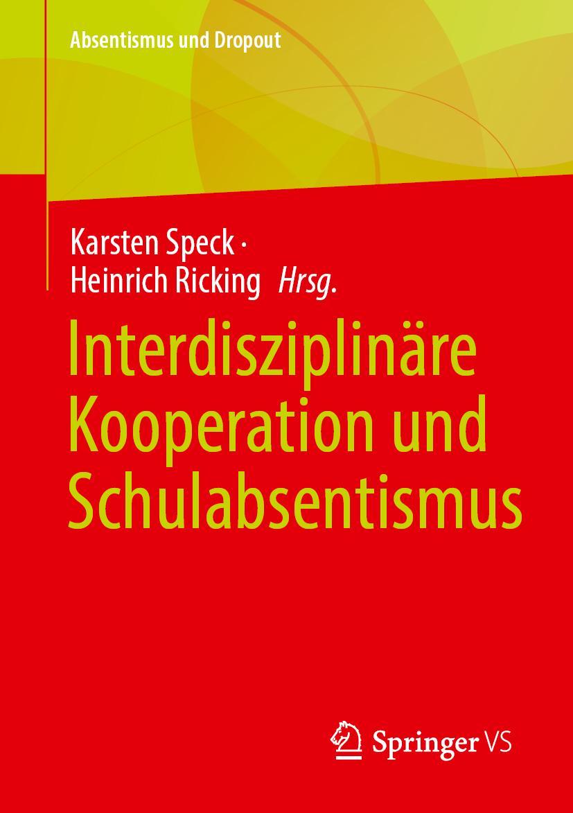 Boek Interdisziplinäre Kooperation und Schulabsentismus Heinrich Ricking