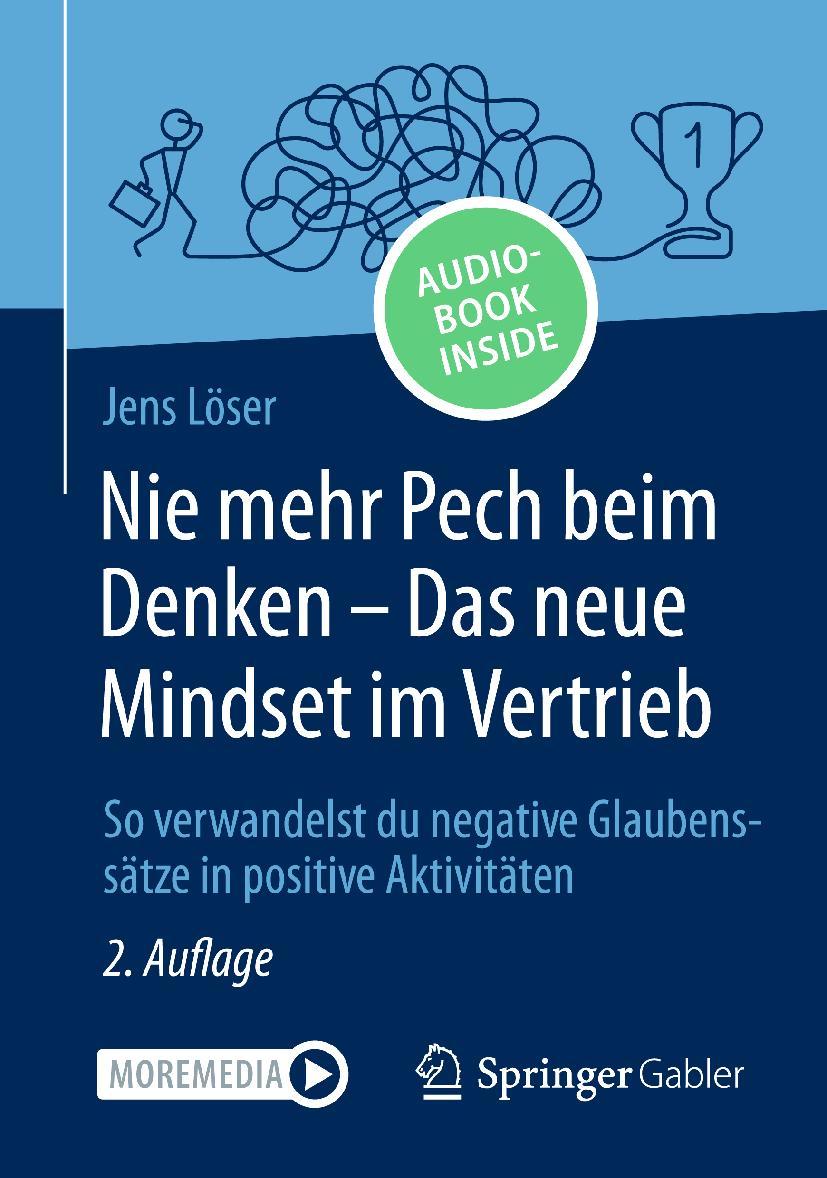 Boek Nie mehr Pech beim Denken - Das neue Mindset im Vertrieb Löser