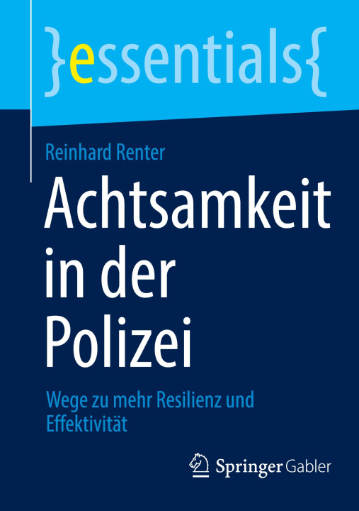 Buch Achtsamkeit in der Polizei Renter