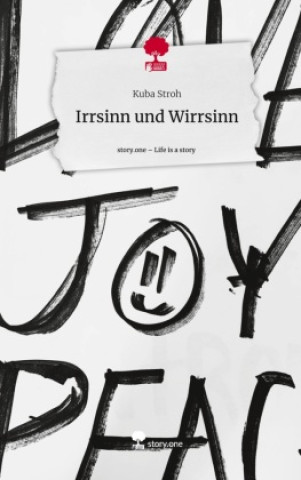 Boek Irrsinn und Wirrsinn. Life is a Story - story.one Kuba Stroh