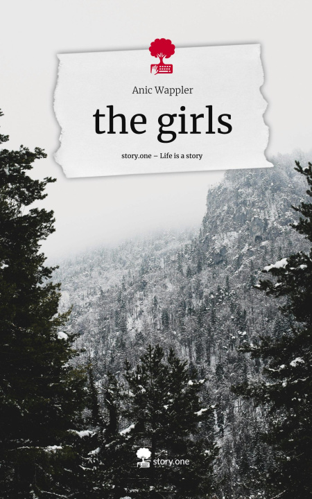 Libro the girls. Life is a Story - story.one Anic Wappler