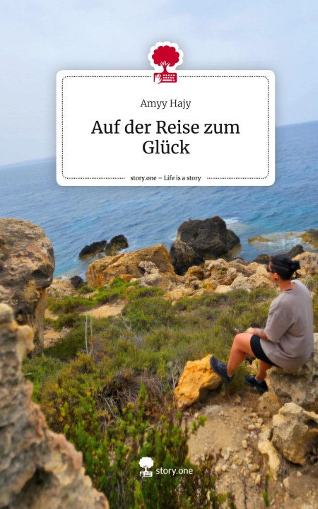 Libro Auf der Reise zum Glück. Life is a Story - story.one Amyy Hajy