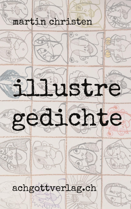 Knjiga illustre gedichte martin christen