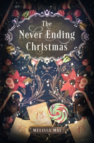 Boek The Never Ending Christmas: New Adult Romantasy Melissa Mai