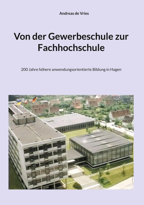 Boek Von der Gewerbeschule zur Fachhochschule 