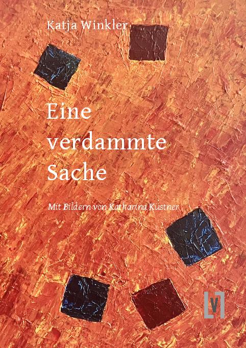 Libro Eine verdammte Sache Katharina Küstner