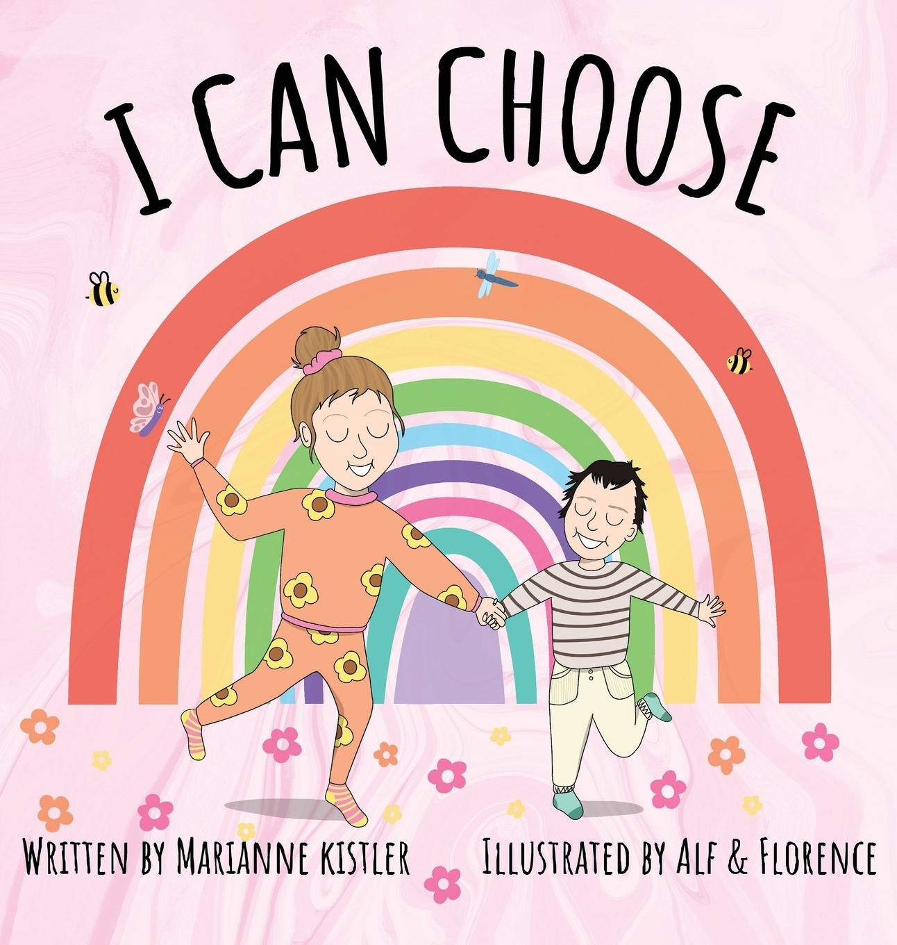 Buch I Can Choose Marianne Kistler