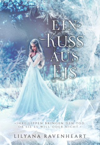 Knjiga Ein Kuss aus Eis Lilyana Ravenheart
