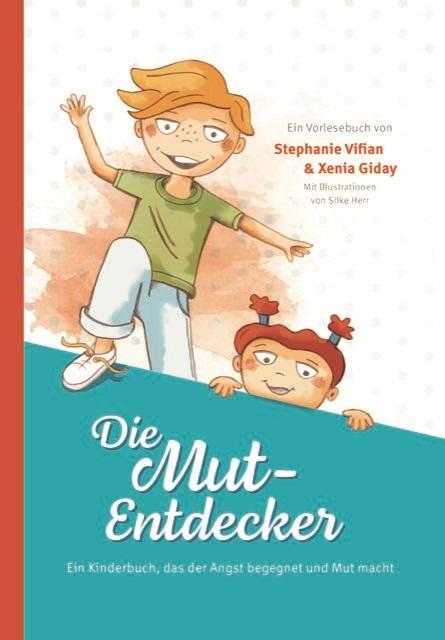 Knjiga Die Mut-Entdecker Xenia Giday