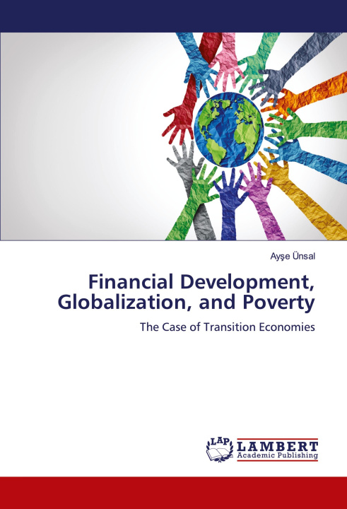 Libro Financial Development, Globalization, and Poverty Ayşe Ünsal