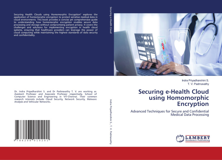 Knjiga Securing e-Health Cloud using Homomorphic Encryption T. V. Padmavathy
