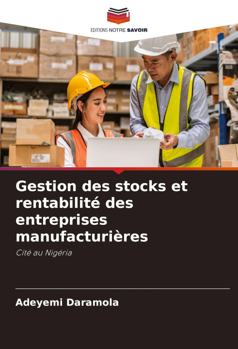 Boek Gestion des stocks et rentabilité des entreprises manufacturi?res Adeyemi Daramola