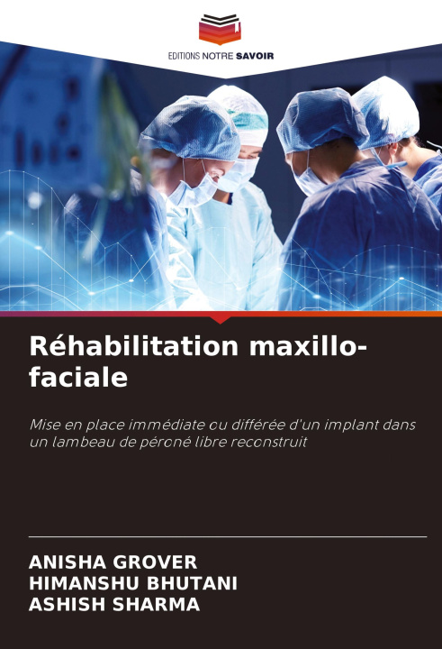 Knjiga Réhabilitation maxillo-faciale Himanshu Bhutani