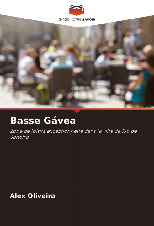 Buch Basse Gávea Alex Oliveira