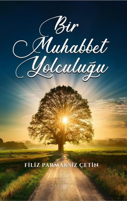 Boek Bir Muhabbet Yolculugu 