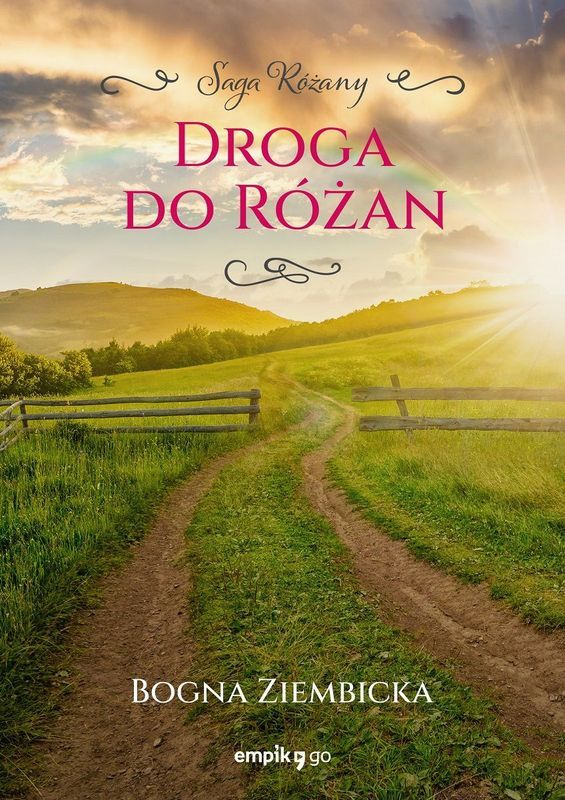 Kniha Droga do Różan. Różany. Tom 1 Bogna Ziembicka